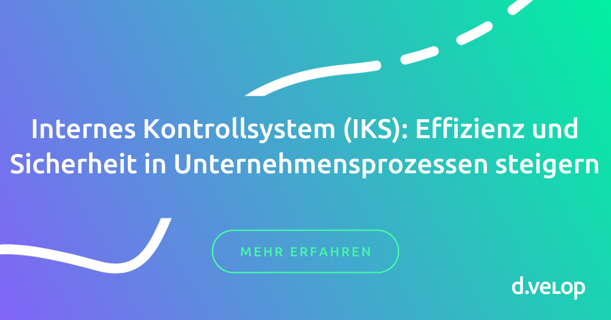 Internes Kontrollsystem IKS Effizienz Und Sicherheit Steigern